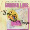 Art Beyond Boundaries Gallery Presents ‘Summer Love: Heart Strings’